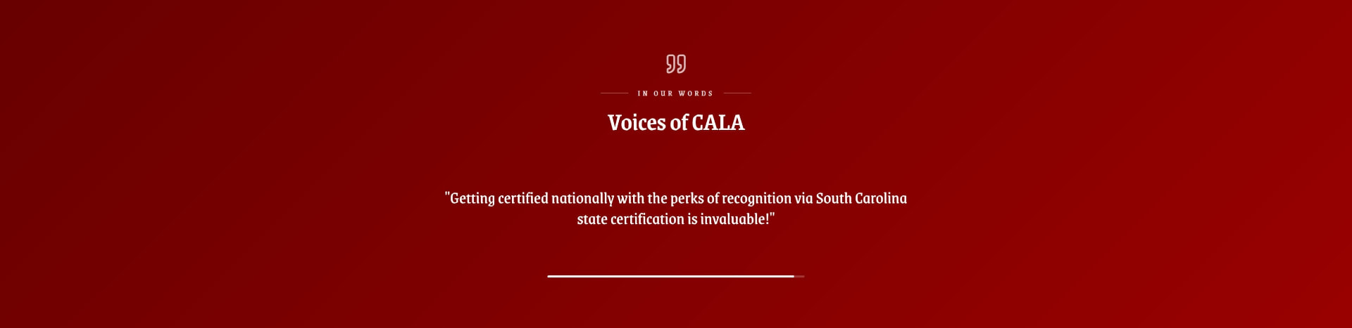 Voices of CALA testimonial quote block on a deep red field